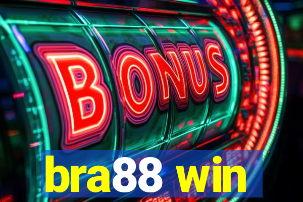 bra88 win